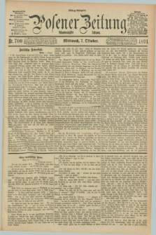 Posener Zeitung. Jg.98, Nr. 700 (7 Oktober 1891) - Mittag=Ausgabe.