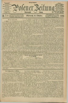 Posener Zeitung. Jg.98, Nr. 718 (14 Oktober 1891) - Mittag=Ausgabe.