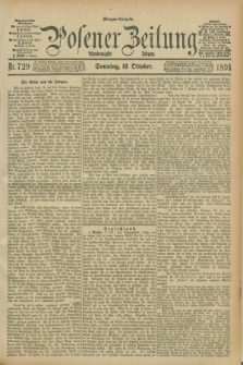Posener Zeitung. Jg.98, Nr. 729 (18 Oktober 1891) - Morgen=Ausgabe. + dod.