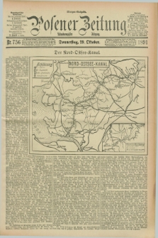 Posener Zeitung. Jg.98, Nr. 756 (29 Oktober 1891) - Morgen=Ausgabe. + dod.