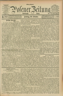 Posener Zeitung. Jg.98, Nr. 760 (30 Oktober 1891) - Mittag=Ausgabe.
