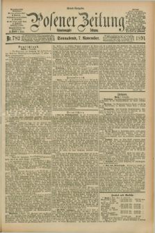 Posener Zeitung. Jg.98, Nr. 782 (7 November 1891) - Abend=Ausgabe.