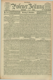 Posener Zeitung. Jg.98, Nr. 785 (9 November 1891) - Abend=Ausgabe.