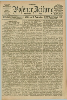 Posener Zeitung. Jg.98, Nr. 808 (18 November 1891) - Mittag=Ausgabe.