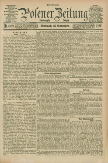 Posener Zeitung. Jg.98, Nr. 809 (18 November 1891) - Abend=Ausgabe.