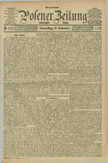 Posener Zeitung. Jg.98, Nr. 810 (19 November 1891) - Morgen=Ausgabe. + dod.