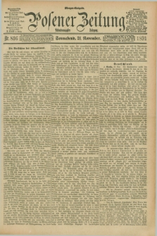 Posener Zeitung. Jg.98, Nr. 816 (21 November 1891) - Morgen=Ausgabe. + dod.