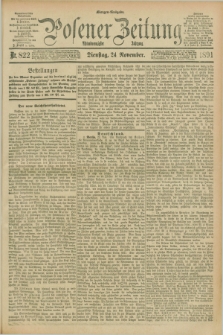 Posener Zeitung. Jg.98, Nr. 822 (24 November 1891) - Morgen=Ausgabe. + dod.