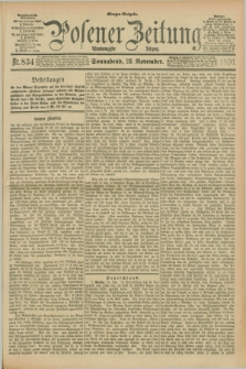 Posener Zeitung. Jg.98, Nr. 834 (28 November 1891) - Morgen=Ausgabe. + dod.
