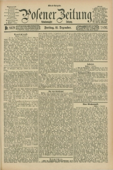 Posener Zeitung. Jg.98, Nr. 869 (11 Dezember 1891) - Abend=Ausgabe.