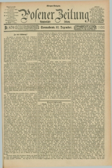 Posener Zeitung. Jg.98, Nr. 870 (12 Dezember 1891) - Morgen=Ausgabe. + dod.