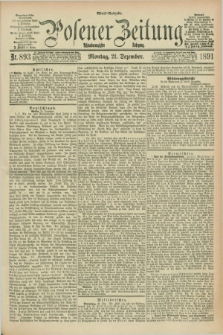 Posener Zeitung. Jg.98, Nr. 893 (21 Dezember 1891) - Abend=Ausgabe.