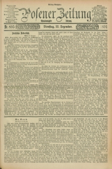 Posener Zeitung. Jg.98, Nr. 895 (22 Dezember 1891) - Mittag=Ausgabe.
