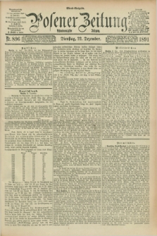 Posener Zeitung. Jg.98, Nr. 896 (22 Dezember 1891) - Abend=Ausgabe.