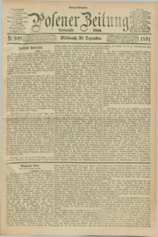 Posener Zeitung. Jg.98, Nr. 909 (30 Dezember 1891) - Mittag=Ausgabe.