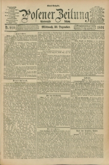 Posener Zeitung. Jg.98, Nr. 910 (30 Dezember 1891) - Abend=Ausgabe.