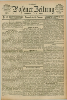 Posener Zeitung. Jg.99, Nr. 57 (23 Januar 1892) - Abend=Ausgabe.