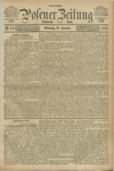 Posener Zeitung. Jg.99, Nr. 59 (25 Januar 1892) - Mittag=Ausgabe.