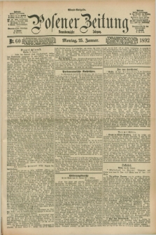 Posener Zeitung. Jg.99, Nr. 60 (25 Januar 1892) - Abend=Ausgabe.