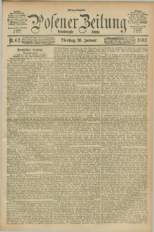Posener Zeitung. Jg.99, Nr. 62 (26 Januar 1892) - Mittag=Ausgabe.