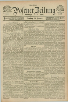 Posener Zeitung. Jg.99, Nr. 63 (26 Januar 1892) - Abend=Ausgabe.