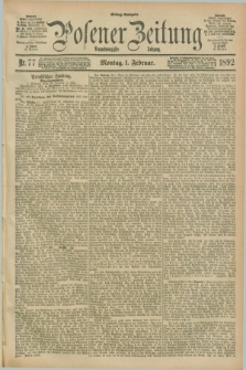 Posener Zeitung. Jg.99, Nr. 77 (1 Februar 1892) - Mittag=Ausgabe.