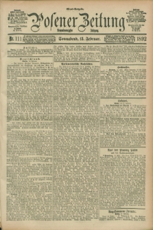 Posener Zeitung. Jg.99, Nr. 111 (13 Februar 1892) - Abend=Ausgabe.