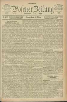 Posener Zeitung. Jg.99, Nr. 158 (3 März 1892) - Mittag=Ausgabe.