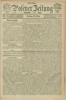 Posener Zeitung. Jg.99, Nr. 223 (29 März 1892) - Morgen=Ausgabe. + dod.