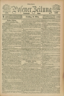 Posener Zeitung. Jg.99, Nr. 224 (29 März 1892) - Mittag=Ausgabe.