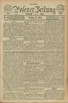 Posener Zeitung. Jg.99, Nr. 225 (29 März 1892) - Abend=Ausgabe.