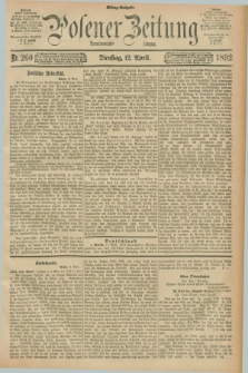 Posener Zeitung. Jg.99, Nr. 260 (12 April 1892) - Mittag=Ausgabe.