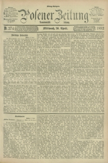 Posener Zeitung. Jg.99, Nr. 274 (20 April 1892) - Mittag=Ausgabe.
