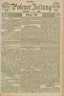 Posener Zeitung. Jg.99, Nr. 305 (2 Mai 1892) - Abend=Ausgabe.