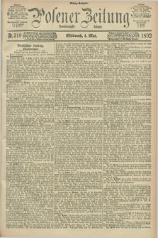 Posener Zeitung. Jg.99, Nr. 310 (4 Mai 1892) - Mittag=Ausgabe.