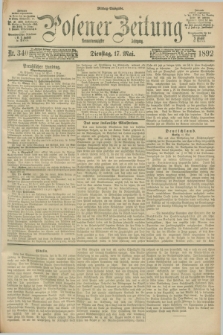 Posener Zeitung. Jg.99, Nr. 340 (17 Mai 1892) - Mittag=Ausgabe.