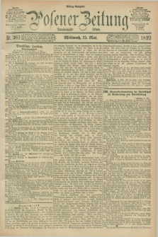 Posener Zeitung. Jg.99, Nr. 361 (25 Mai 1892) - Mittag=Ausgabe.