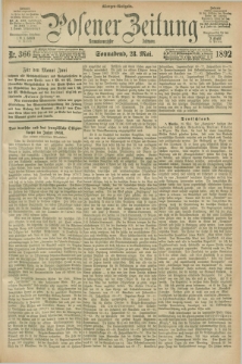 Posener Zeitung. Jg.99, Nr. 366 (28 Mai 1892) - Morgen=Ausgabe. + dod.
