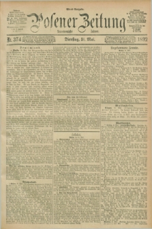 Posener Zeitung. Jg.99, Nr. 374 (31 Mai 1892) - Abend=Ausgabe.