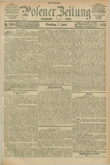 Posener Zeitung. Jg.99, Nr. 388 (7 Juni 1892) - Abend=Ausgabe.
