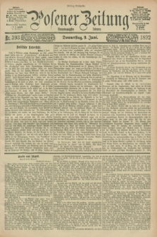 Posener Zeitung. Jg.99, Nr. 393 (9 Juni 1892) - Mittag=Ausgabe.