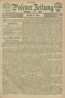 Posener Zeitung. Jg.99, Nr. 395 (10 Juni 1892) - Morgen=Ausgabe. + dod.