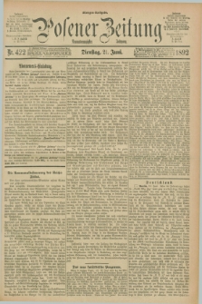 Posener Zeitung. Jg.99, Nr. 422 (21 Juni 1892) - Morgen=Ausgabe. + dod.