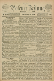 Posener Zeitung. Jg.99, Nr. 429 (23 Juni 1892) - Mittag=Ausgabe.