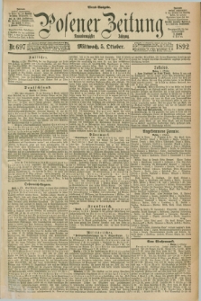 Posener Zeitung. Jg.99, Nr. 697 (5 Oktober 1892) - Abend=Ausgabe.