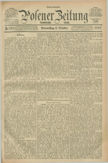 Posener Zeitung. Jg.99, Nr. 698 (6 Oktober 1892) - Morgen=Ausgabe. + dod.