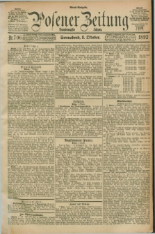 Posener Zeitung. Jg.99, Nr. 706 (8 Oktober 1892) - Abend=Ausgabe.