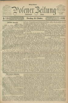 Posener Zeitung. Jg.99, Nr. 729 (18 Oktober 1892) - Mittag=Ausgabe.