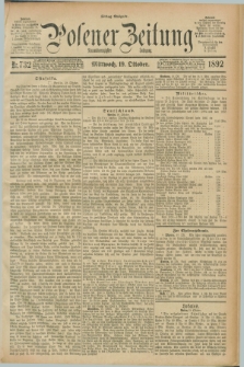 Posener Zeitung. Jg.99, Nr. 732 (19 Oktober 1892) - Mittag=Ausgabe.
