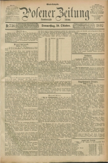 Posener Zeitung. Jg.99, Nr. 736 (20 Oktober 1892) - Abend=Ausgabe.